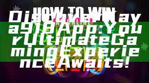 Discover Kaya918 App: Your Ultimate Gaming Experience Awaits!